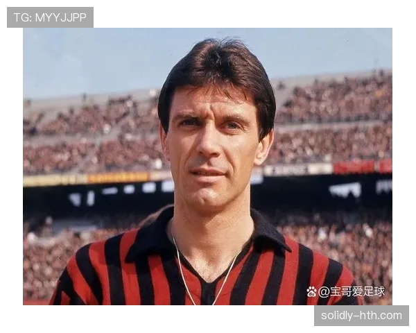 马尔蒂尼传奇地位再获肯定，足球史册铭刻不朽篇章